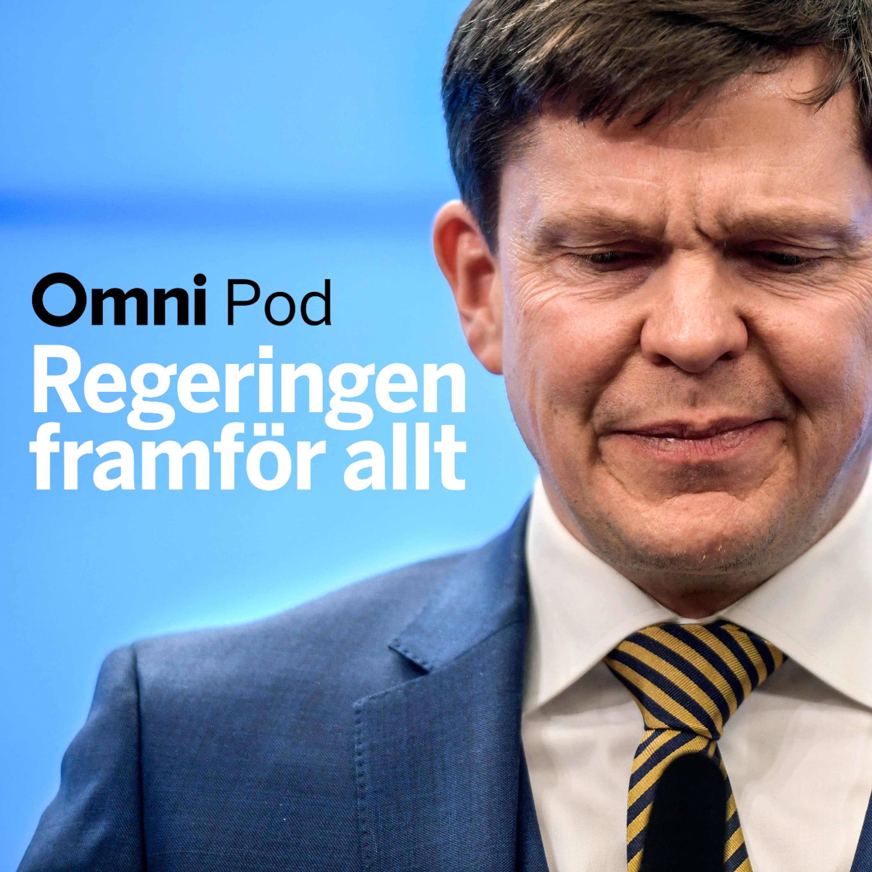 
      Omni Pod | Regeringen framför allt
     - podcast cover