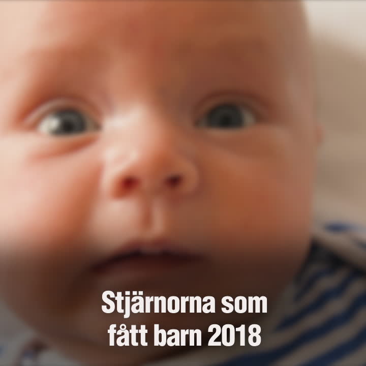 Stjärnorna som fått barn 2018