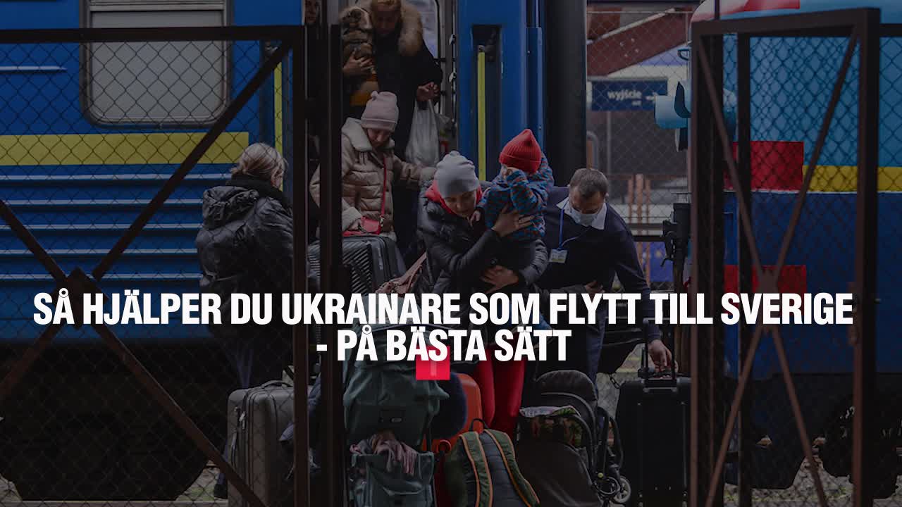 Så hjälper du ukrainare som flytt till Sverige - på bästa sätt