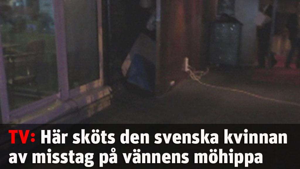 Här sköts den svenska kvinnan  av misstag