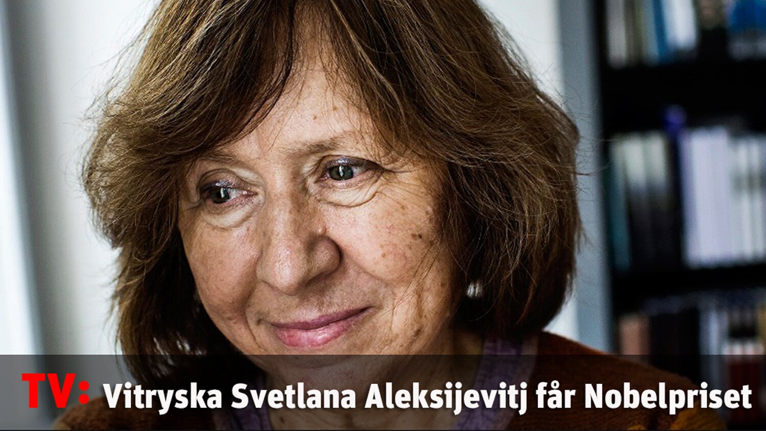 Vitryska Svetlana Aleksijevitj får Nobelpriset