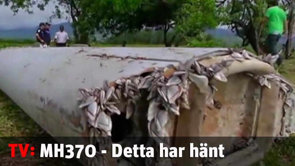 MH370 - Detta har hänt