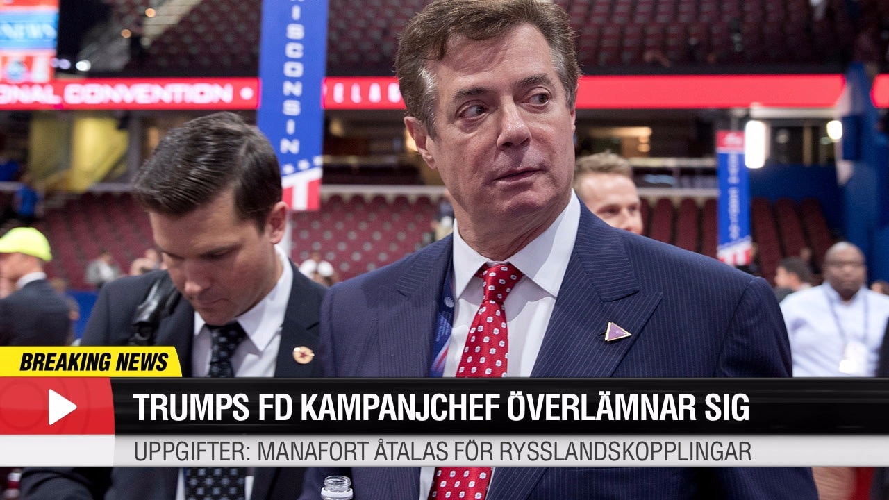 Trumps före detta kampanjchef Paul Manafort överlämnar sig själv - misstänks för rysskopplingar