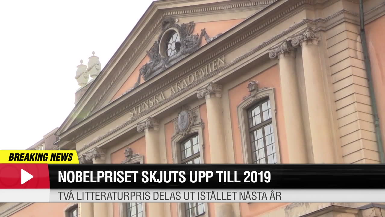 Nobelpriset skjuts upp till 2019