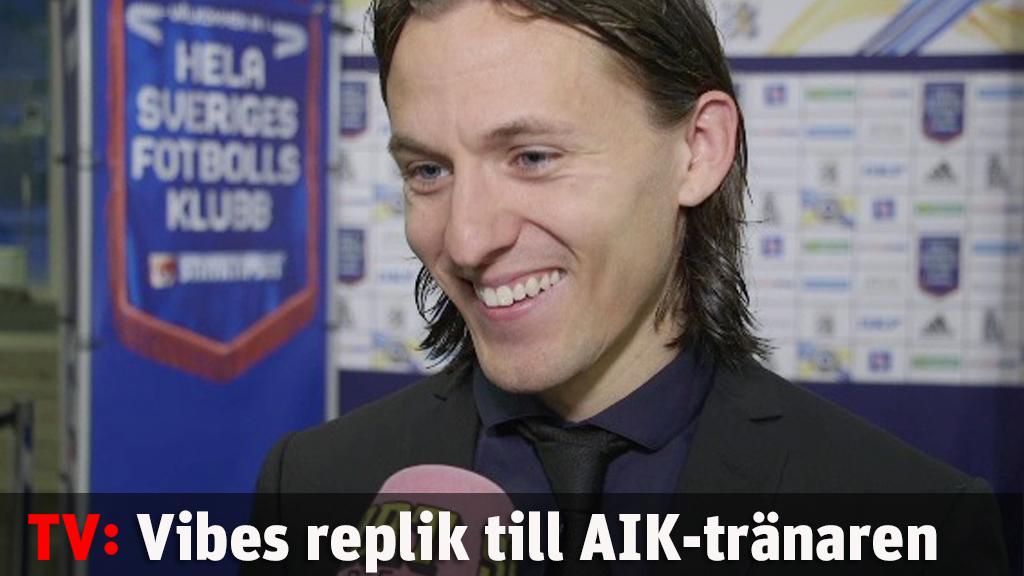 Vibes replik till AIK-tränaren