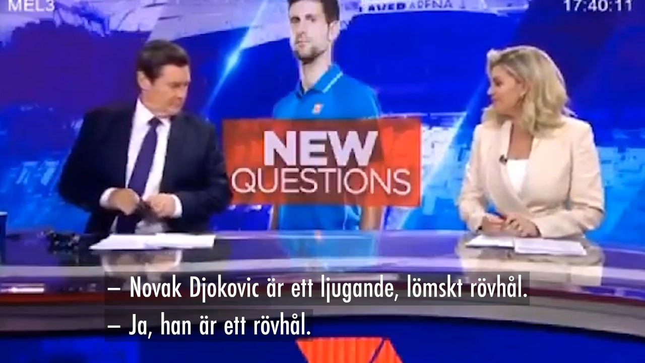 Djokovic hånas i australiensk tv: ”Lömskt rövhål”