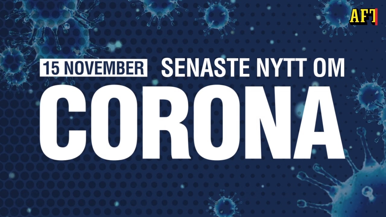 Senaste nytt om corona – 15 november