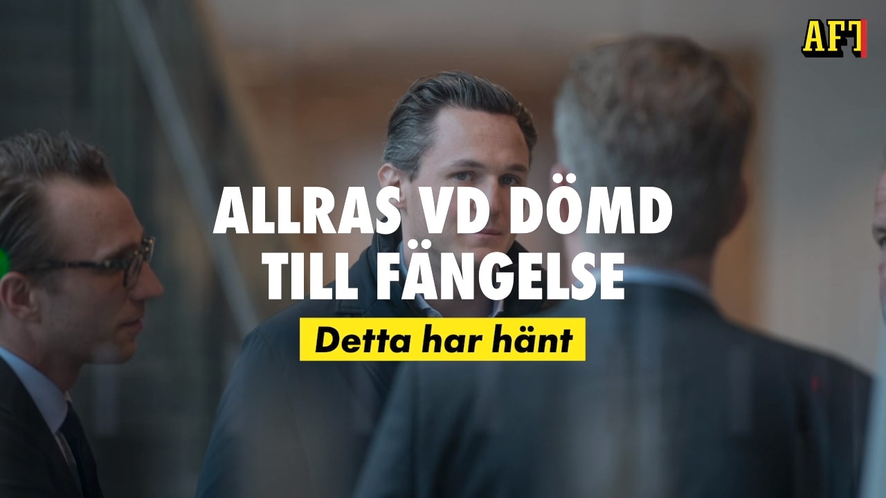 Allras vd dömd till fängelse – detta har hänt