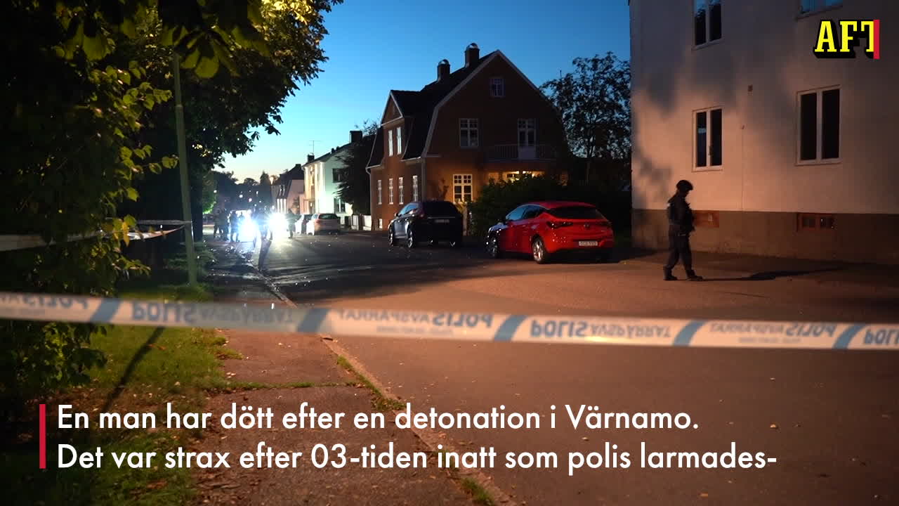 Explosion i Värnamo - en 35-årig man har avlidit