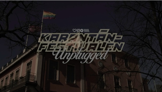 Se hela Karantänfestivalen – Unplugged här