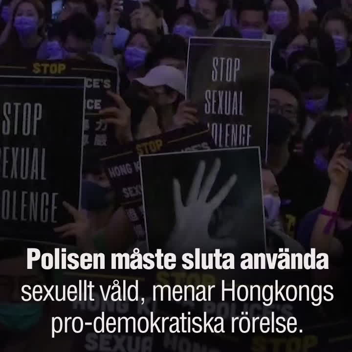 Hongkongs demonstranter hävdar att polis använder sexuellt våld