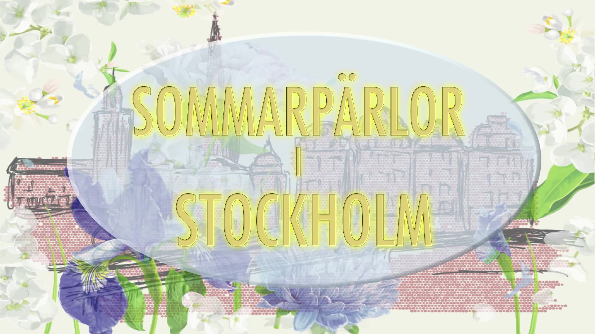 Sommarpärlor i Stockholm Södermalm