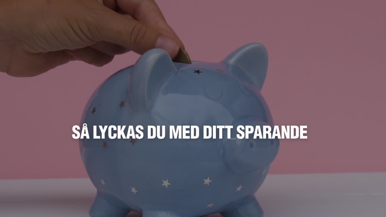 Så lyckas du med ditt sparande