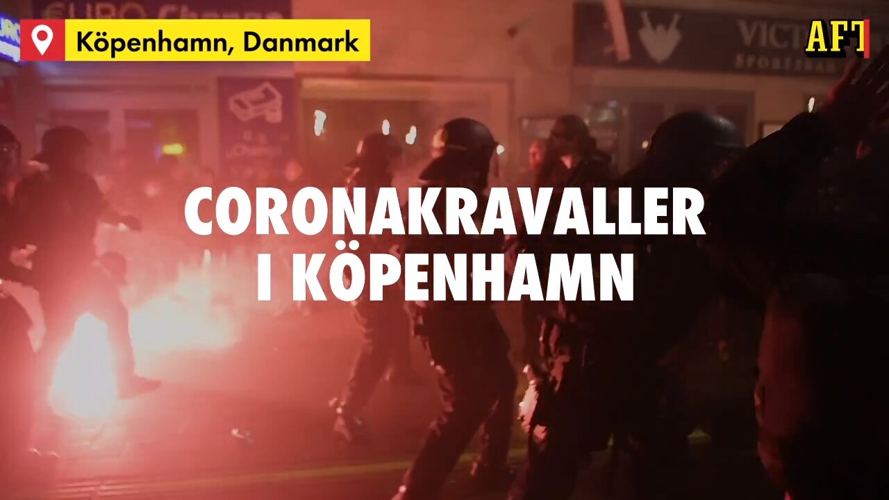 Se de våldsamma coronakravallerna i Köpenhamn – protesterar mot restriktioner