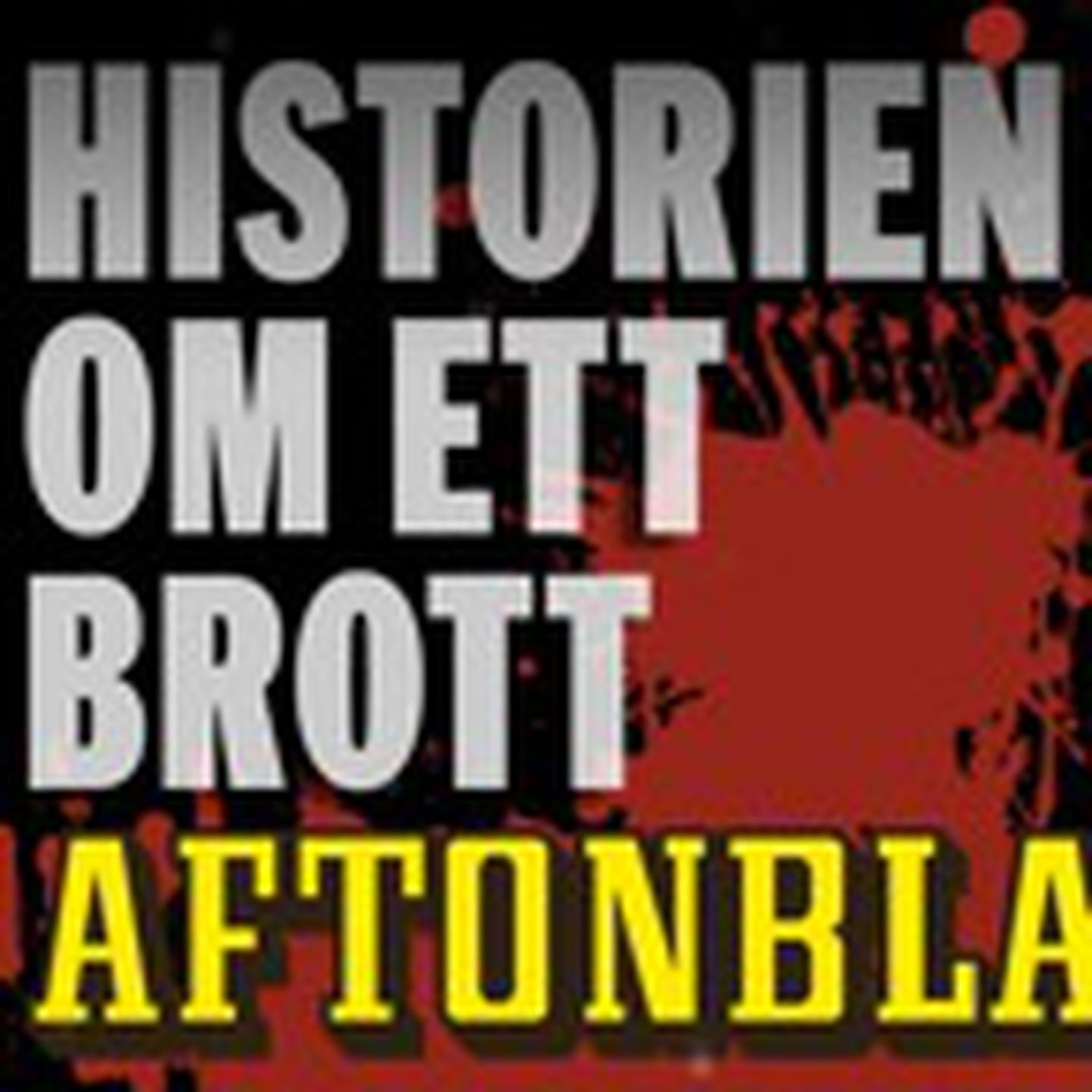 Historien om ett brott - Götabankskuppen del 1 episode artwork