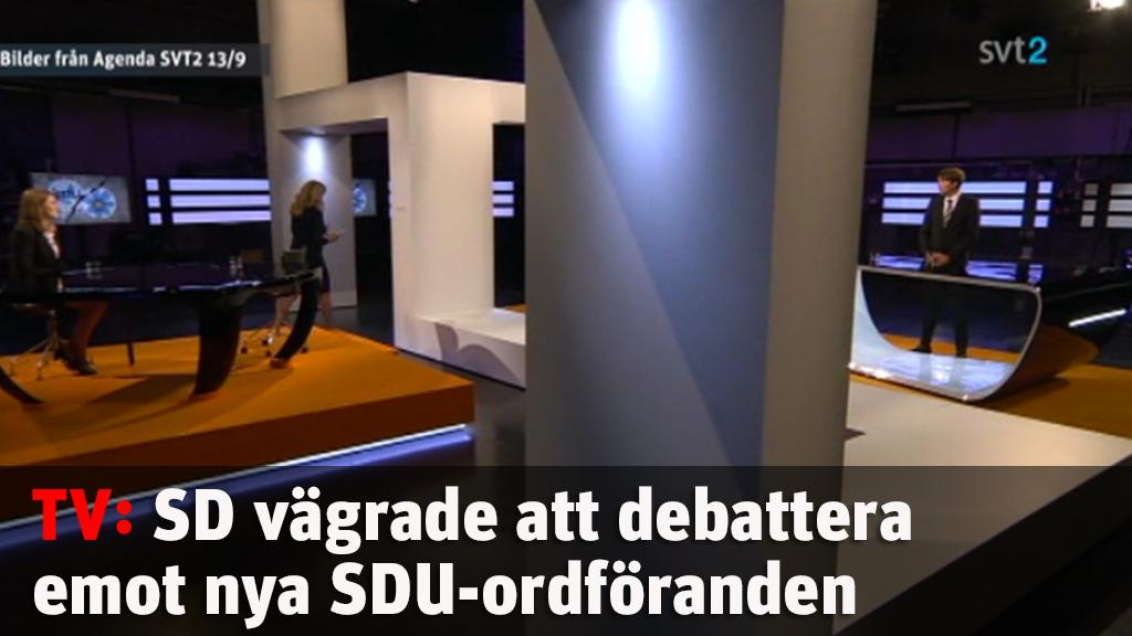 SD vägrade att debattera emot SDU i SVT:s Agenda