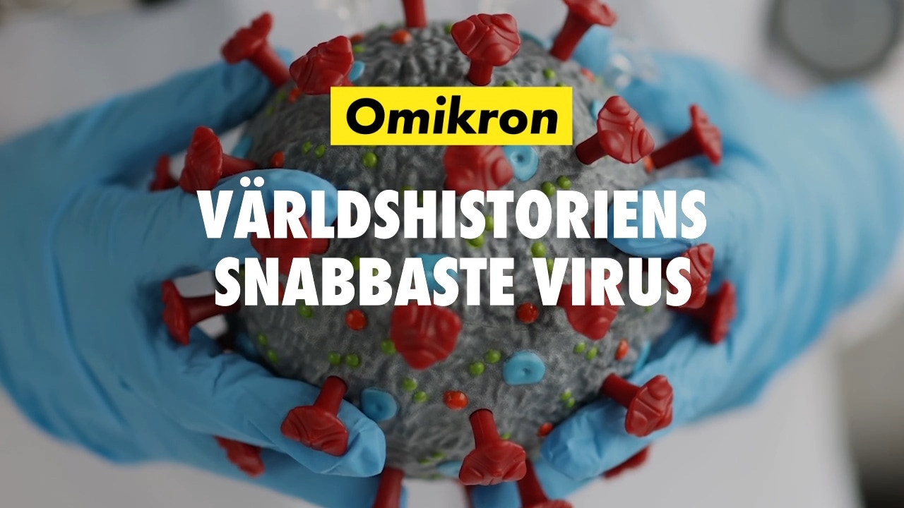 Omikron – världshistoriens snabbaste virus