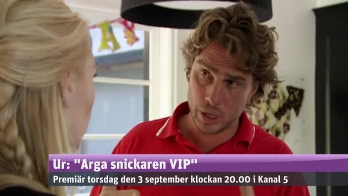 "Arga Snickaren VIP" på besök hos Isabel Adrian och Steve Angello