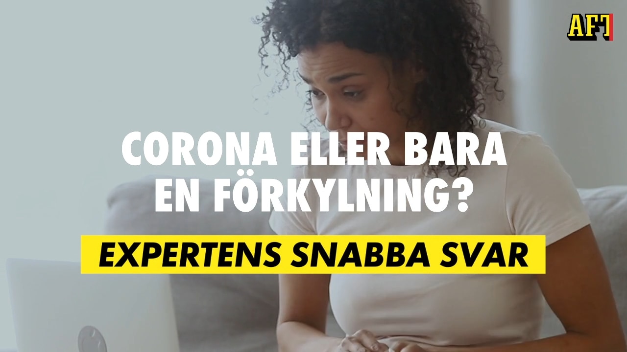 Förkylning eller corona?  Så vet du!