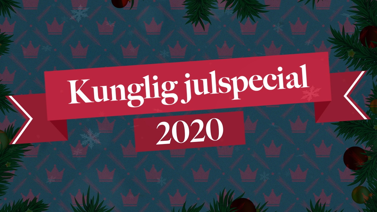 Kungligt Julspecial 2020 med Jenny Alexandersson och Sara Ericsson