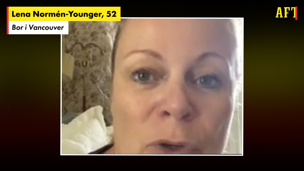 Svenska Lena Normén-Younger, 52, bor i Kanada: ”Känns som en het vägg.”