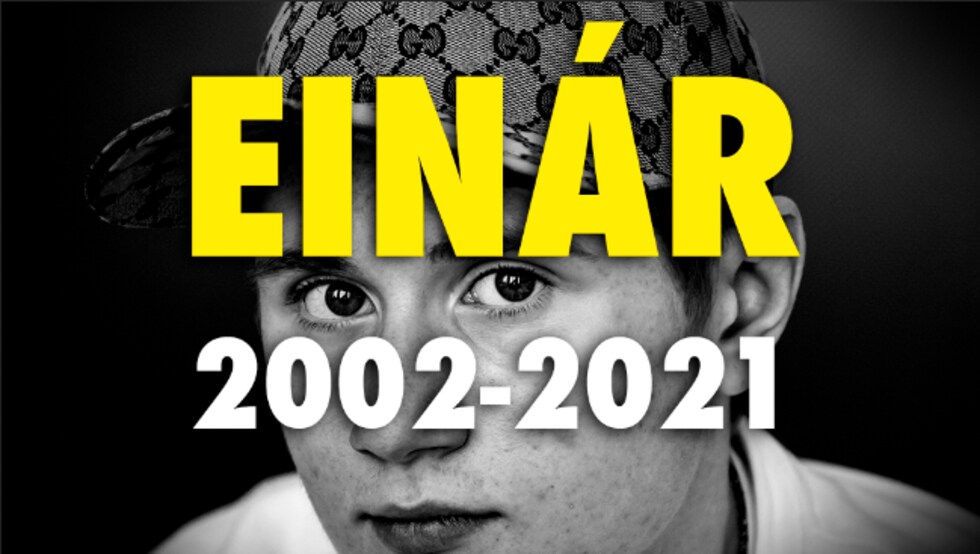 Einár är död – det här är berättelsen om personen bakom artisten ...