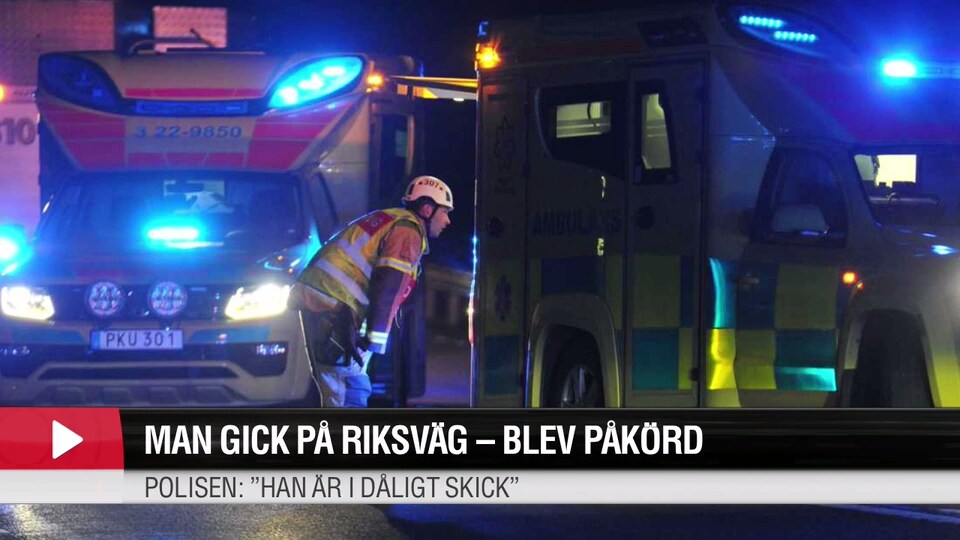 Man gick på riksväg - blev påkörd