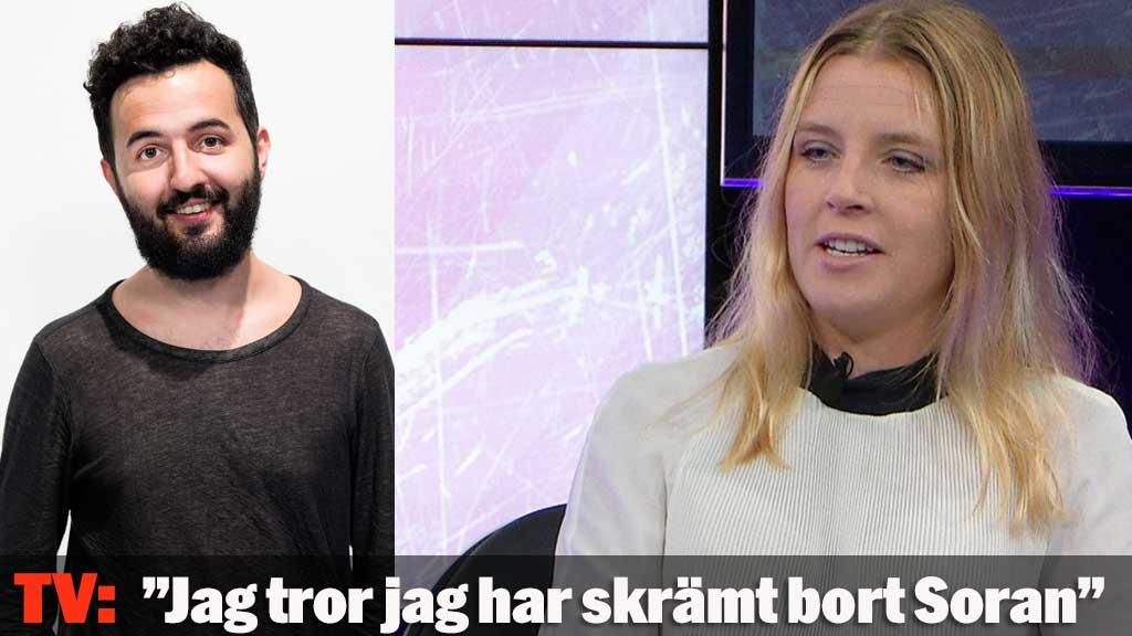 "Jag tror jag har skrämt bort Soran"