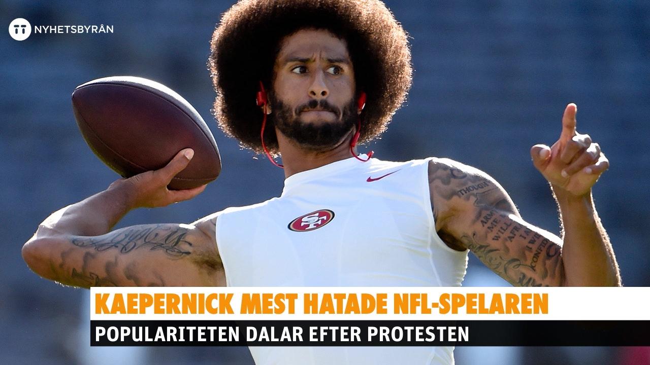 Kaepernick mest hatade NFL-spelaren