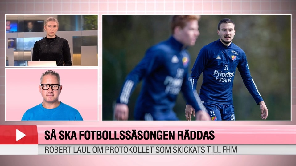 Laul om hur fotbollssäsongen ska räddas: ”Kan inte göra så mycket mer”