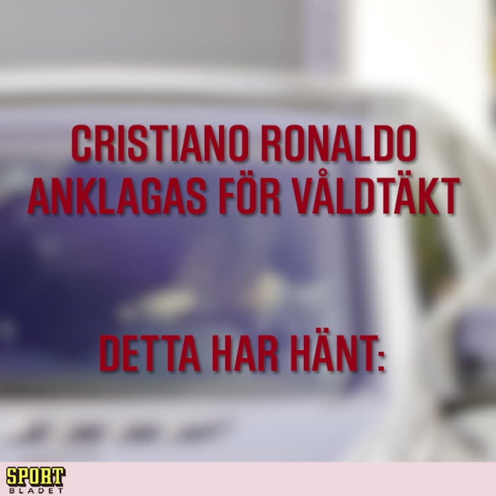 Cristiano Ronaldo anklagas för våldtäkt – detta har hänt