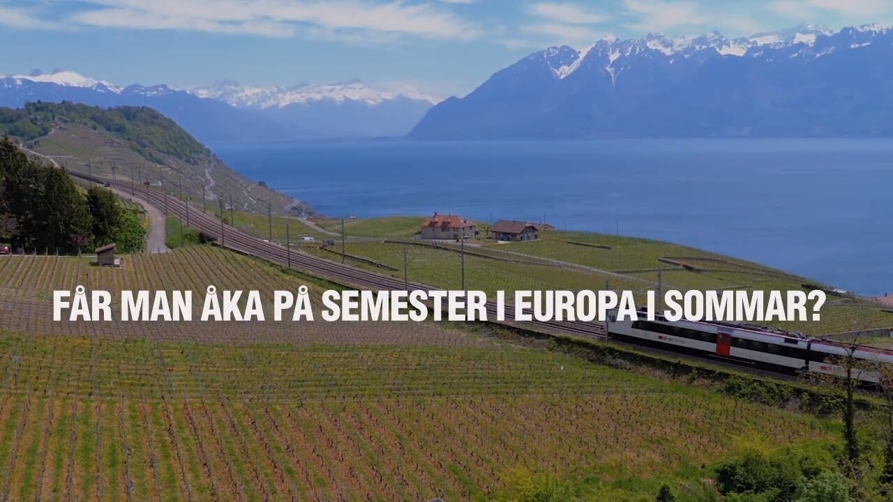 Aftonbladet förklarar: Får man resa till Europa i sommar?