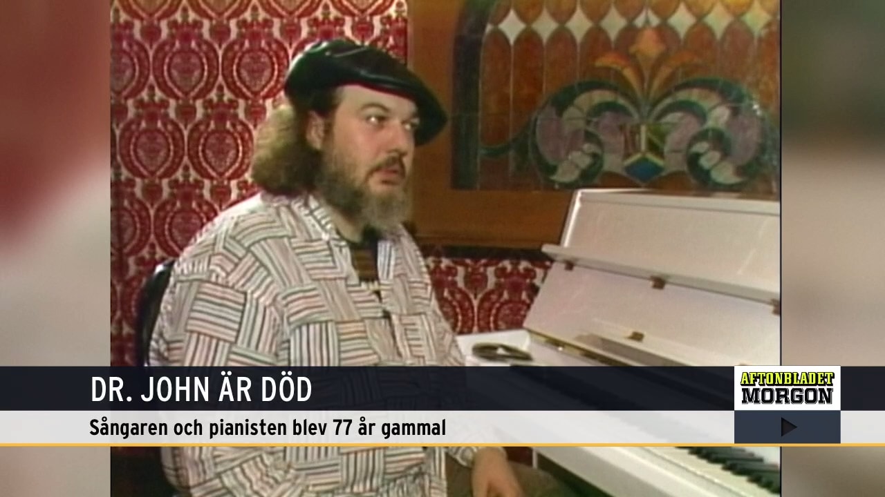 Sångaren och pianisten Dr. John är död