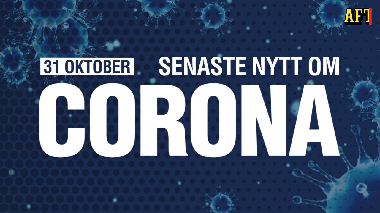 Senaste nytt om corona – 31 oktober