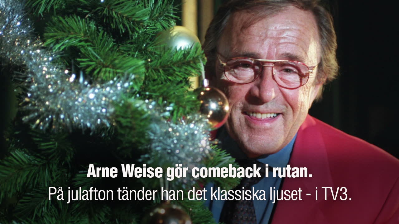 Julikonen gör comeback: Arne Weise tänder ljuset i TV3