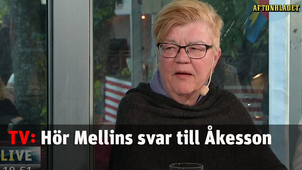 Hör Mellins svar till Åkesson