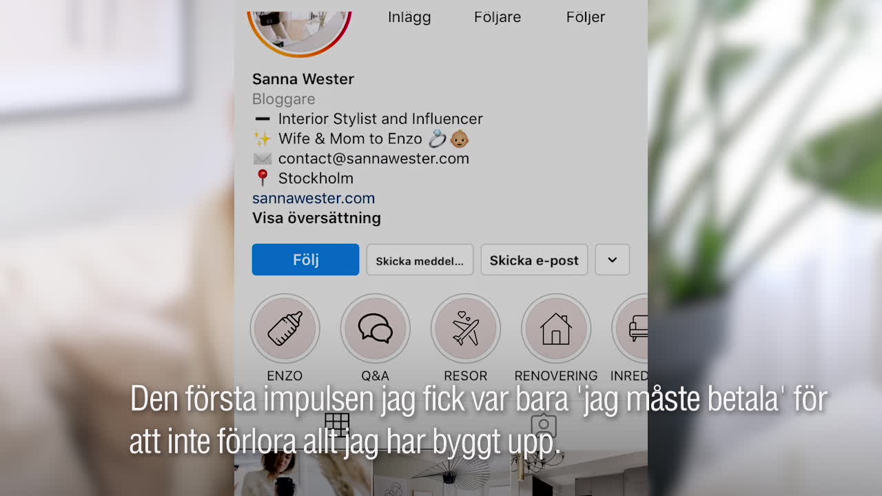 Influencern Sanna: “Tänkte bara att jag måste betala”