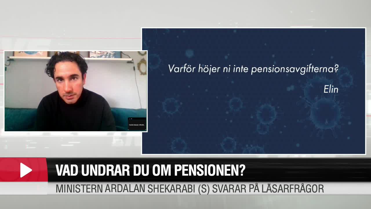 Ardalan Shekarabi om pensionerna