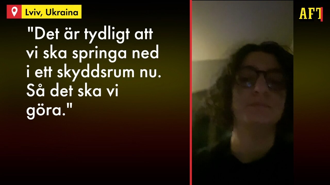 "Det är tydligt att vi ska springa ned i ett skyddsrum nu": Aftonbladets reporter i Lviv