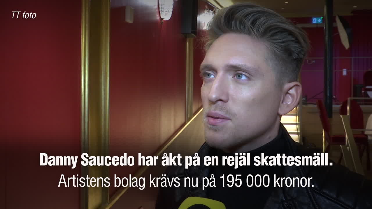 Danny Saucedo åker på en skattesmocka