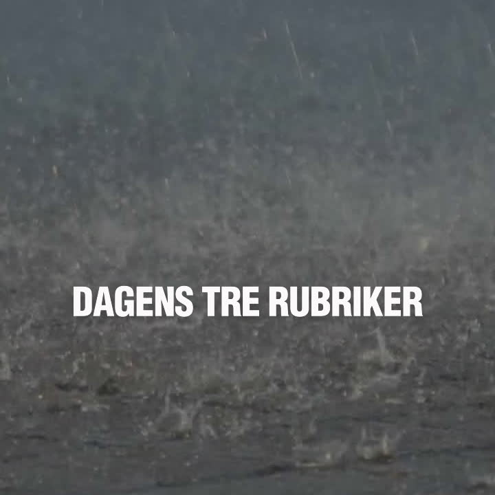 Dagens tre rubriker 13 juni