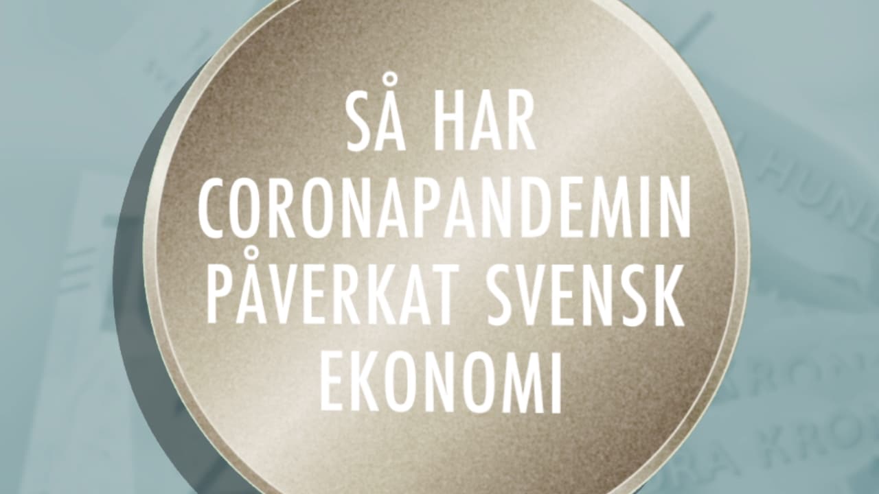 Corona-pandemins effekter på svensk ekonomi