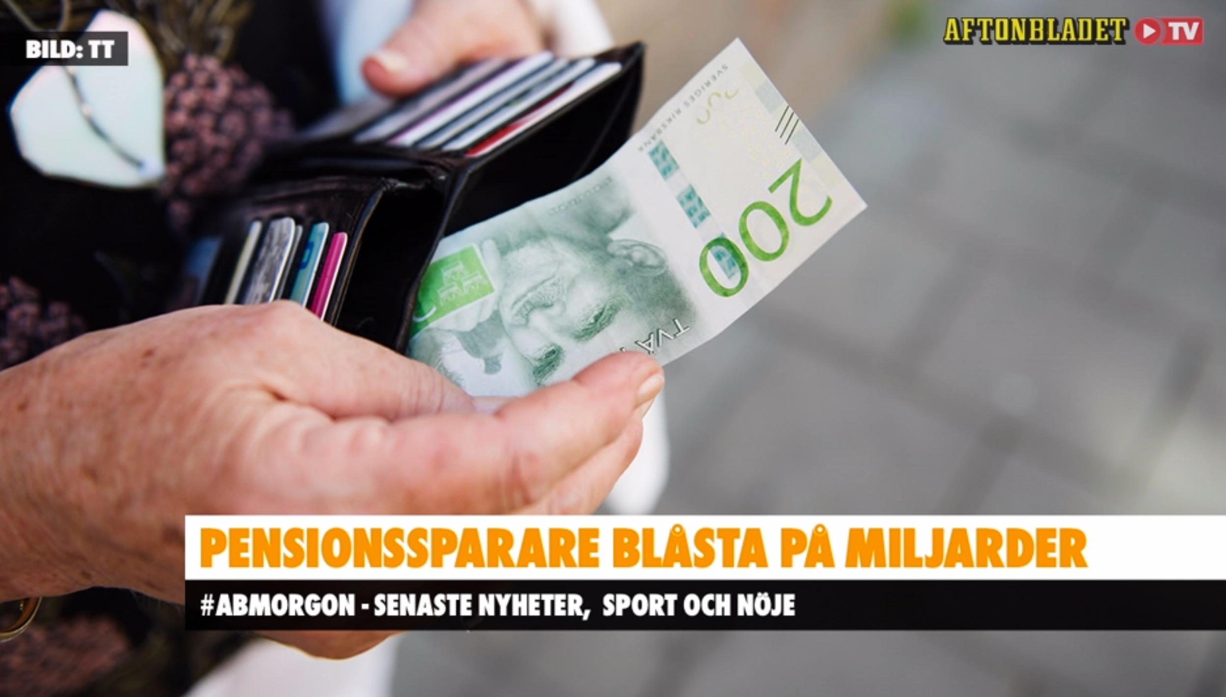 Svenska pensionssparare blåsta på miljardbelopp