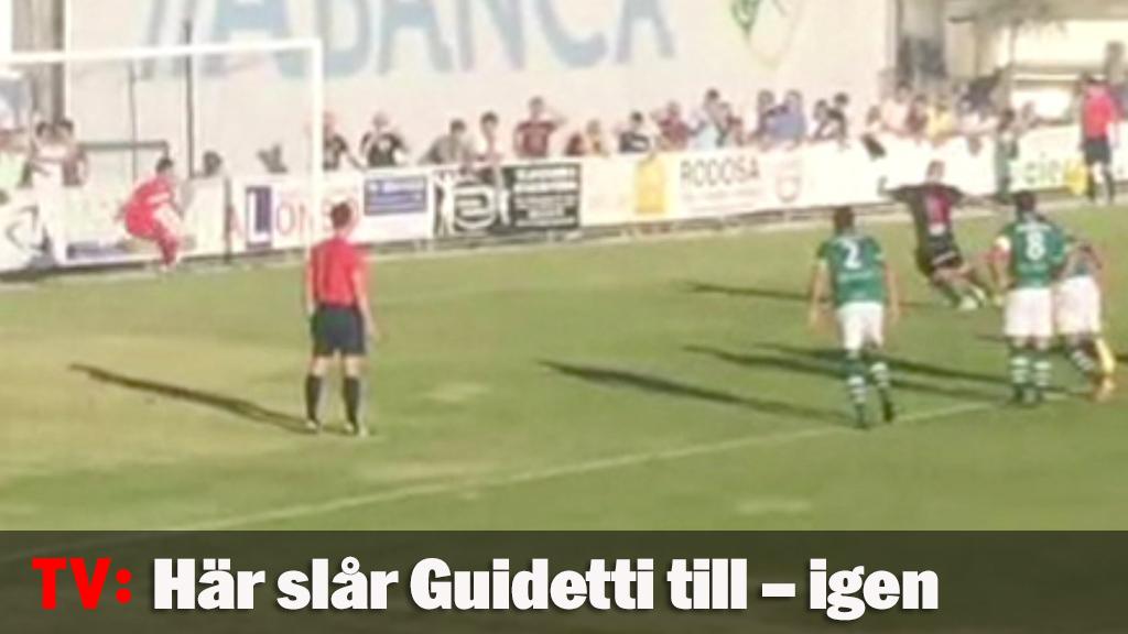 Här slår Guidetti till – igen