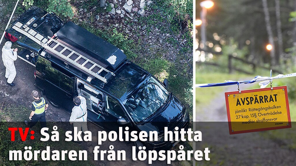 Så ska polisen hitta mördaren från löpspåret