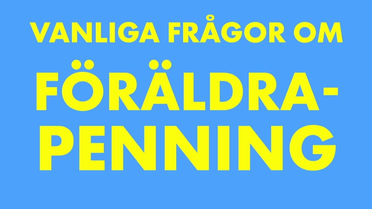 Vanliga frågor om föräldrapenning