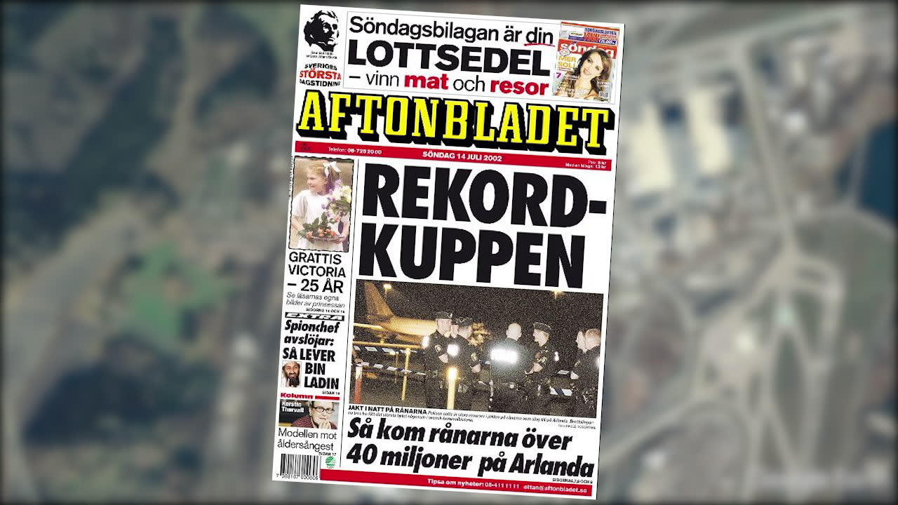 Nu preskriberas Arlandarånet