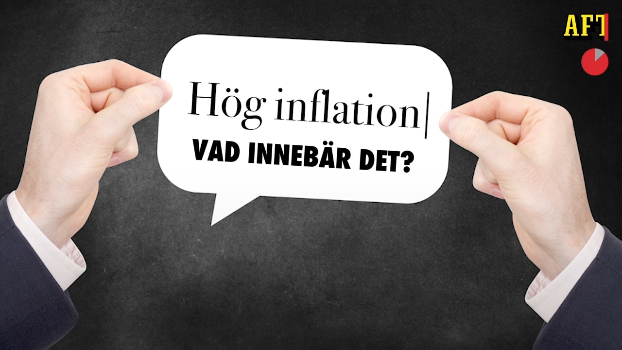 Hög inflation – så påverkas du