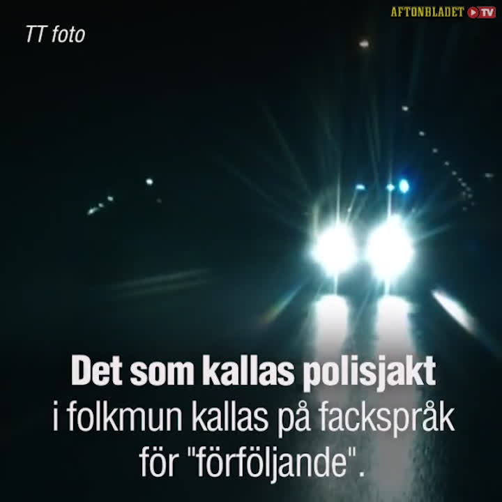 Det gäller vid polisjakter