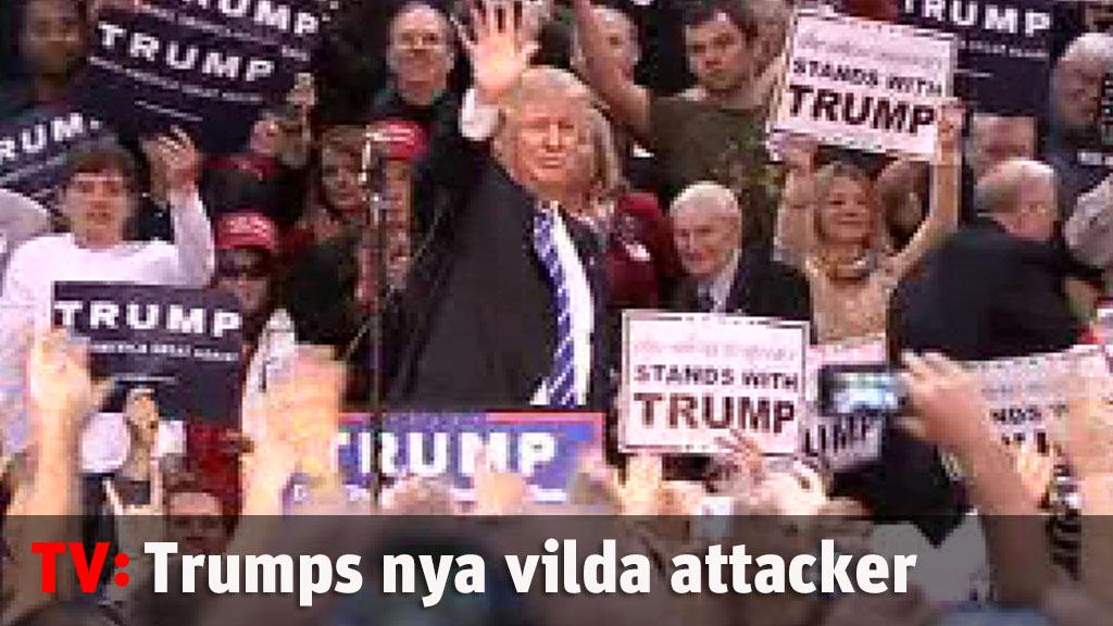 Trumps nya vilda attack